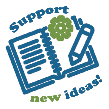 Support new ideas!